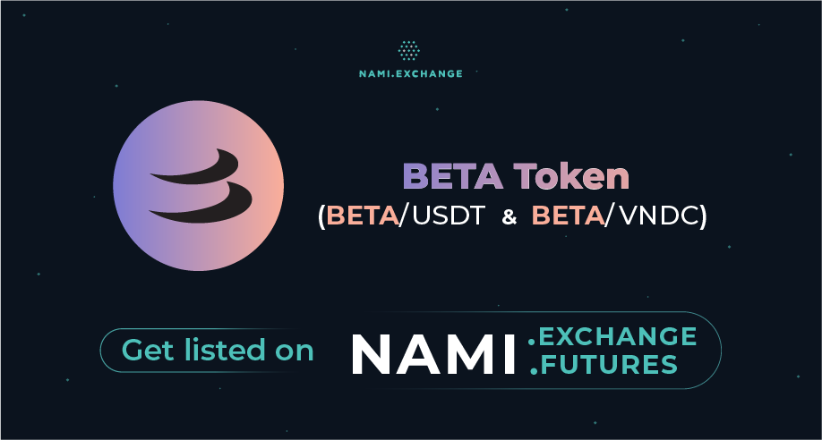 Nami Exchange will list Beta Finance (BETA) - Nami Corp