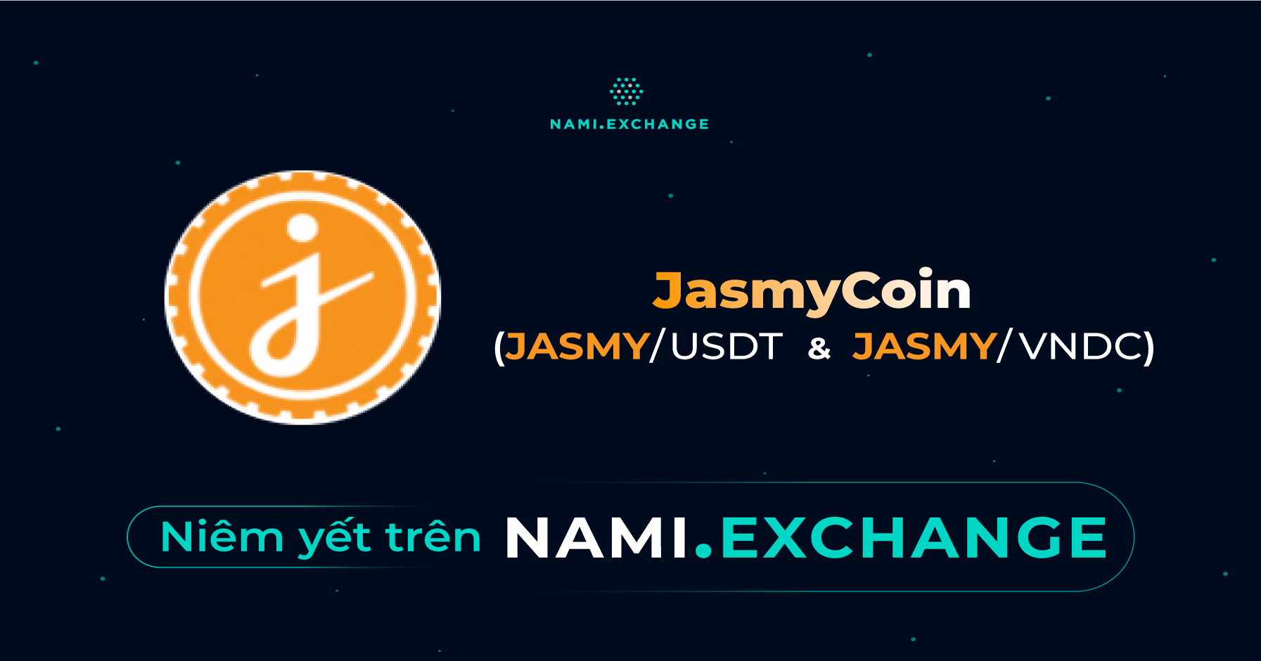 Nami Exchange niêm yết JasmyCoin (JASMY) - Nami Corp